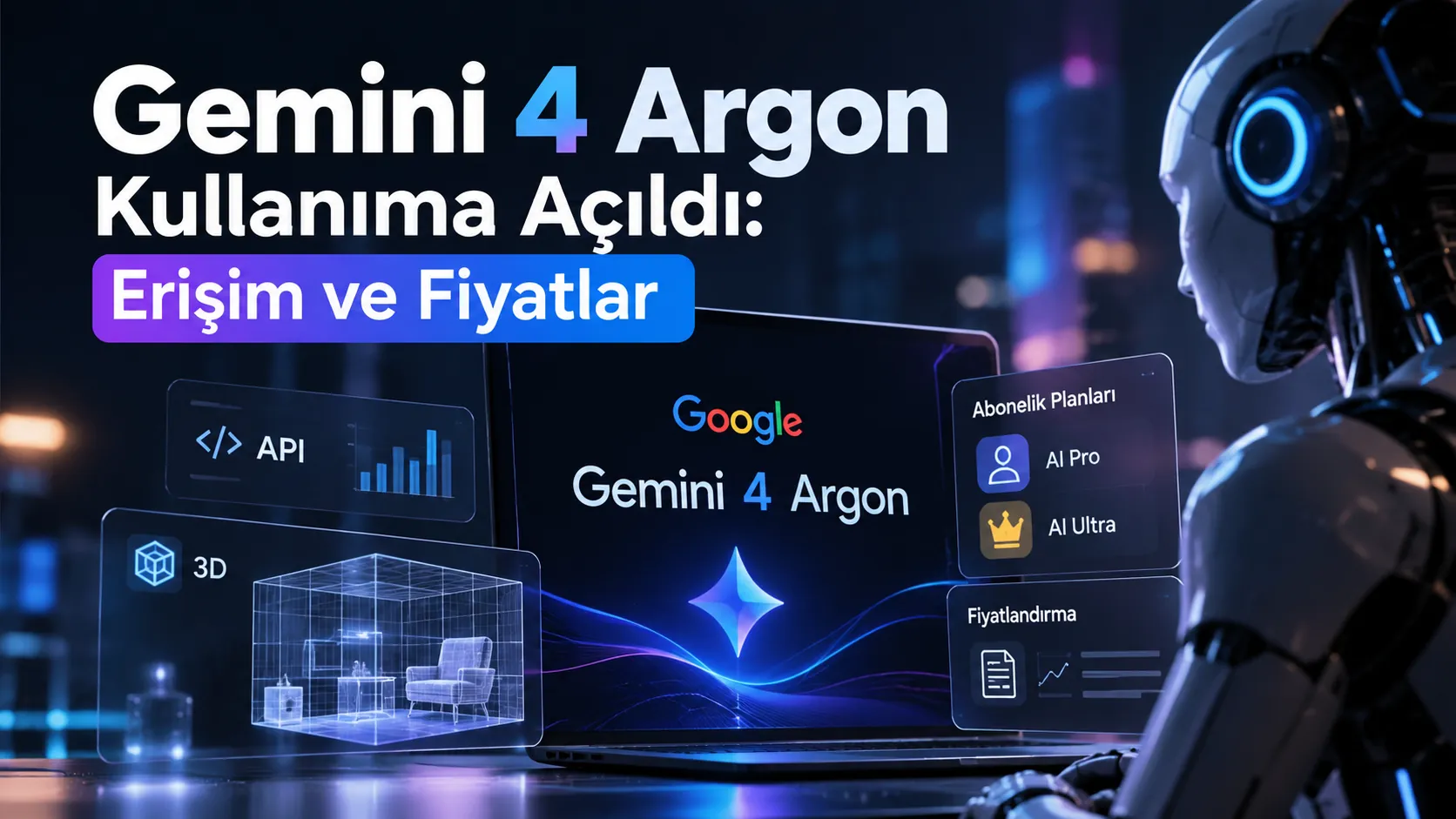 Google Gemini 4 Argon yapay zeka modeli ve geliştirici araçlarını temsil eden dijital teknoloji görseli