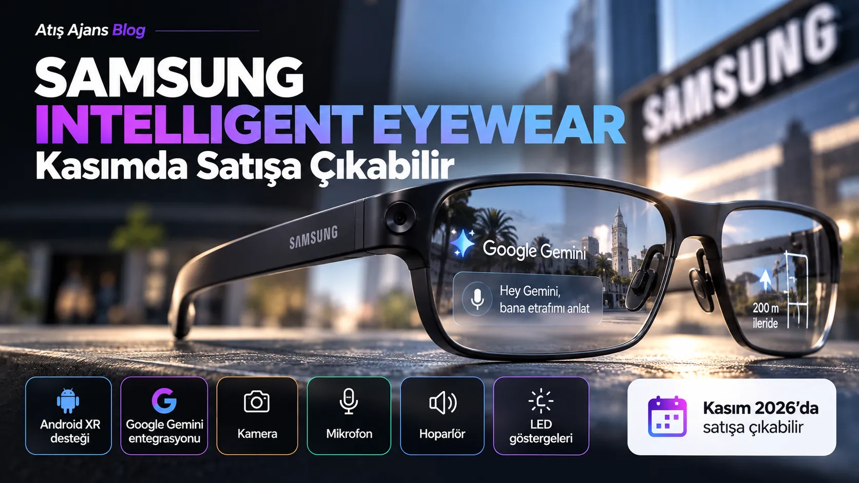 Samsung Intelligent Eyewear akıllı gözlüğü