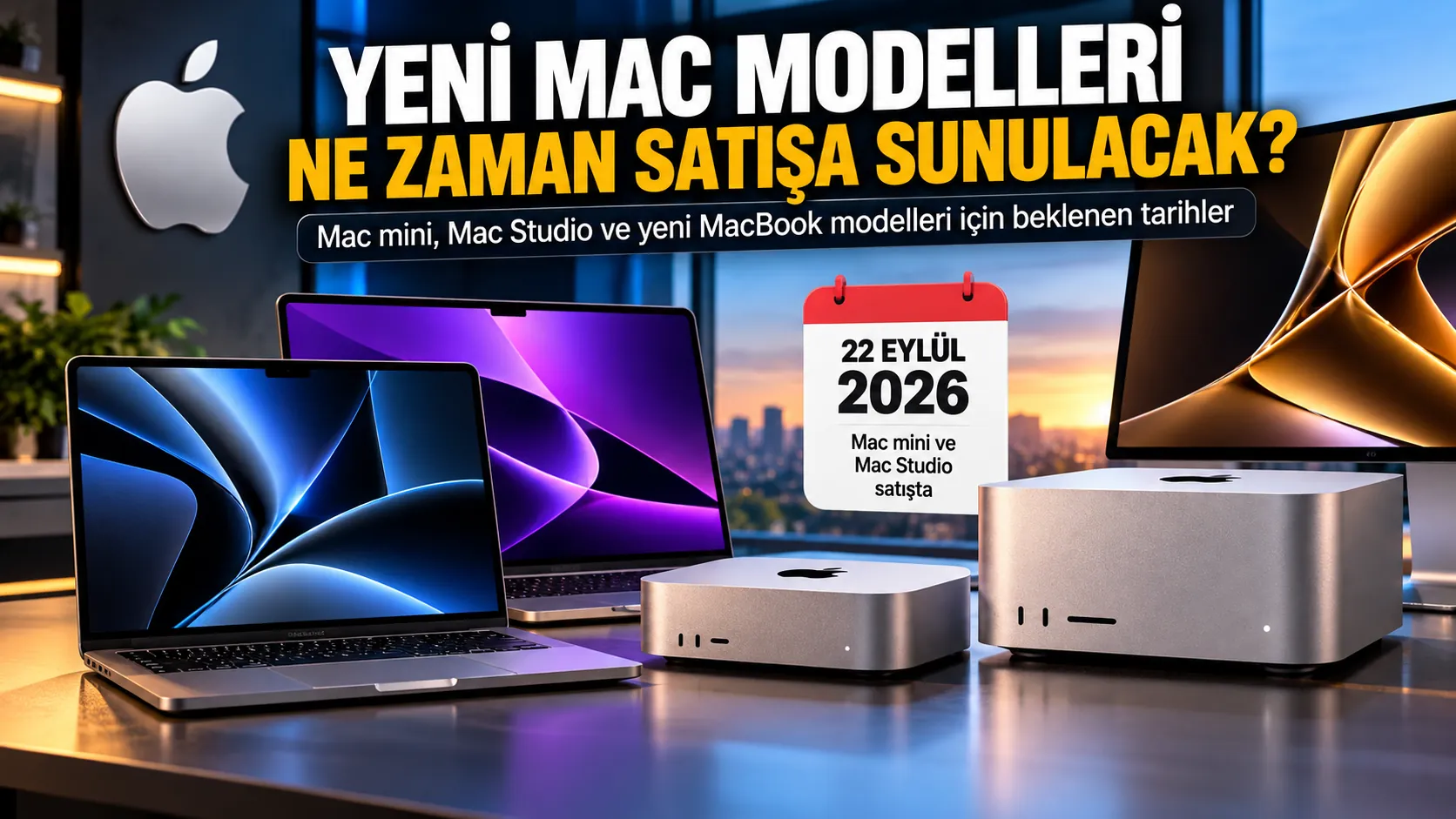 Apple Mac bilgisayar ailesi ve yeni modellerin satış takvimini anlatan teknoloji görseli