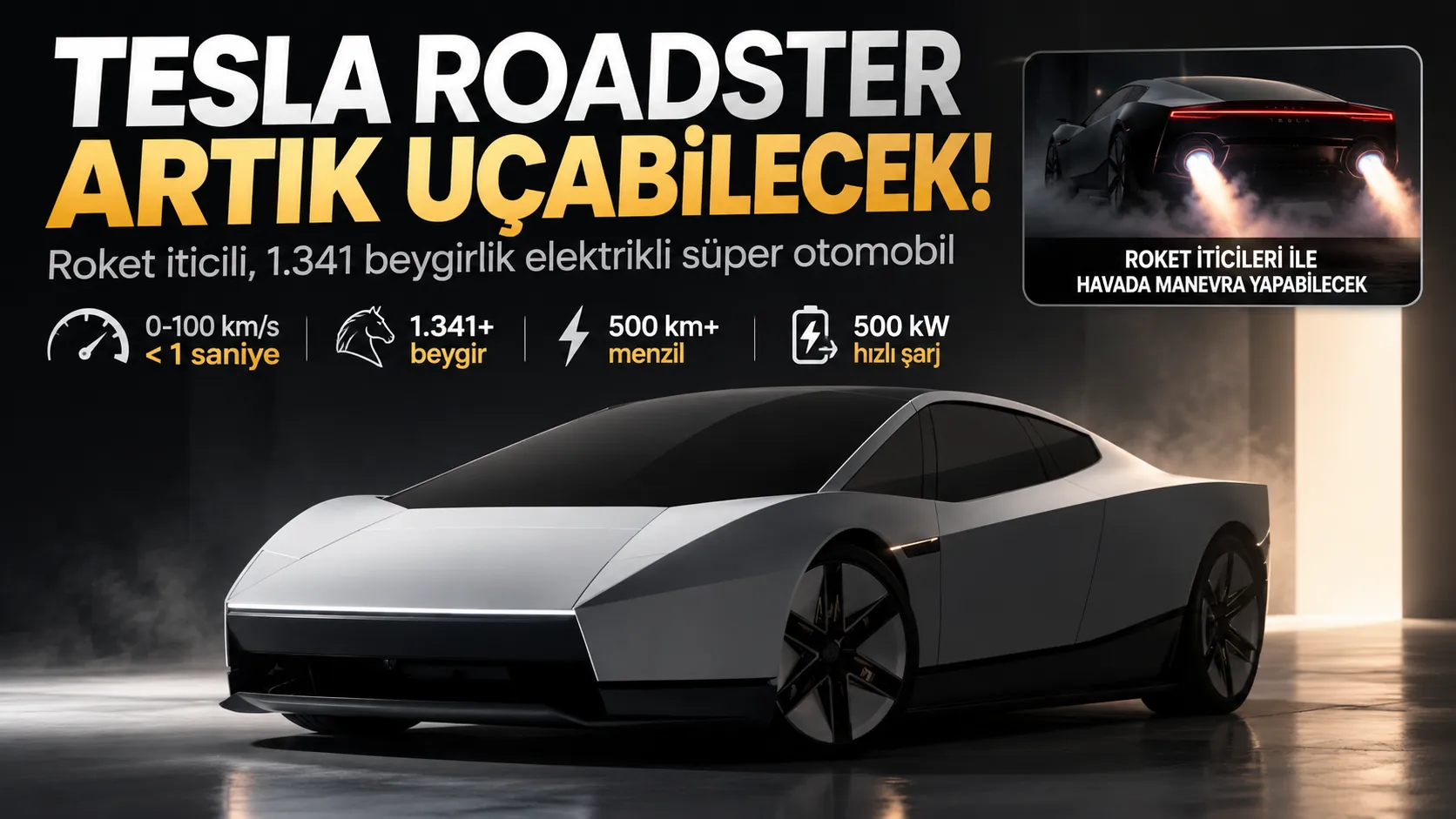 Yeni nesil Tesla Roadster elektrikli spor otomobili ve fütüristik tasarımı